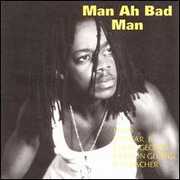 Man Ah Bad Man , Various Artists