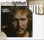 Gord's Gold: Greatest Hits , Gordon Lightfoot