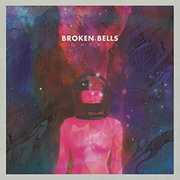 Control , Broken Bells