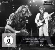 Live At Rockpalast 1980 , Commander Cody