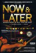 Now and Later , Gil