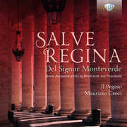Salve Regina Del Signor Monteverde , Maurizio Croci