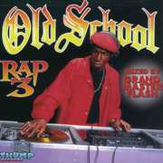 Old School Rap 3 /  Various , Various Artists