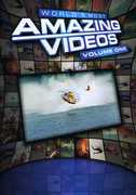 World's Most Amazing Videos: Volume One 