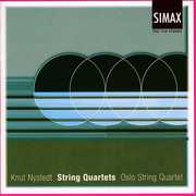 String Quartets 2-5 , Knut Nystedt
