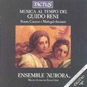 Musica Al Tempo Di Guido Reni , Ensemble Aurora