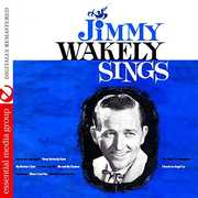 Jimmy Wakely Sings , Jimmy Wakely