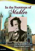In the Footsteps of Mahler 