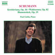 Waldszenen / Kreisleriana / Blumenstuck , Paul Gulda