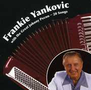 With Great Johnny Pecon , Frankie Yankovic