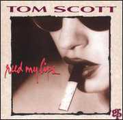 Reed My Lips , Tom Scott