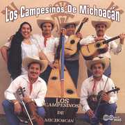 Los Campesinos De Michoacan , Los Campesinos de Michoacán