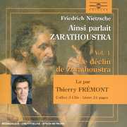 Ainsiparlait Zarathoustra, Vol. 1 , Thierry Fremont