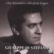 Close Encounters with Great Singers , Giuseppe di Stefano