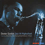Jazz at Highschool , Dexter Gordon