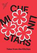Michelin Stars: Tales From The Kitchen 