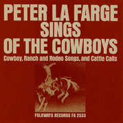 Peter la Farge Sings of the Cowboys , Peter La Farge