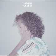Blank Project , Neneh Cherry