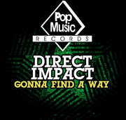 Gonna Find a Way , Direct Impact