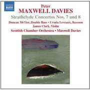 Strathclyde Concerto Nos 7 & 8 , Peter Maxwell Davies