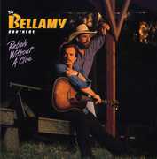 Rebel Without a Clue , The Bellamy Brothers