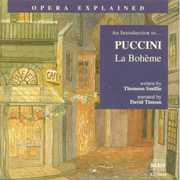 Opera Explained: La Boheme , G. Puccini