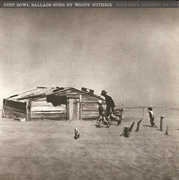 Dust Bowl Ballads , Woody Guthrie