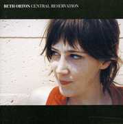 Central Reservation [Import] , Beth Orton