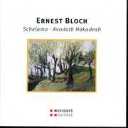 Bloch / Filippini / Vedernikov : Schelomo / Avodath Hakodesh , Diego Fasolis