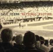 National Pastime , Dave Glenn