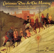 Christmas Day in the Morning , The Christmas Revels