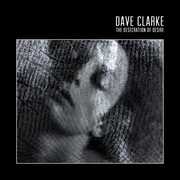 Desecration Of Desire [Import] , Dave Clarke
