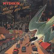 Why Do All the Country Girls , Myshkin