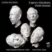 Violin Sonata /  Caprice Variations , Peter Sheppard Sk rved