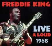 Freddie King Live , Freddie King