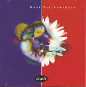 Crash , Dave Matthews