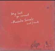 My Last Go Round , Rosalie Sorrels