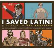I Saved Latin: Tribute to Wes Anderson / Various , Various Artists