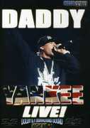 Daddy Yankee Live , Daddy Yankee
