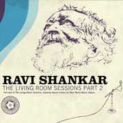 Living Room Sessions Part 2 , Ravi Shankar