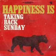 Happiness Is , Taking Back Sunday