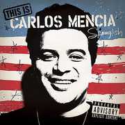 This Is Carlos Mencia [Explicit Content] , Carlos Mencia