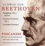 Toscanini Conducts , Arturo Toscanini