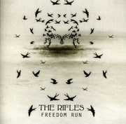 Freedom Run , The Rifles
