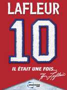 GUY LAFLEUR: Il Etait Une Fois 