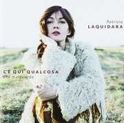 C'e Qui Qualcosa Che Ti Riguarda [Import] , Patrizia Laquidara