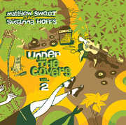 Under The Covers, Vol. 2 , Matthew Sweet