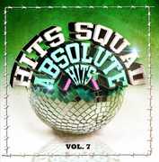 Absolute Hits 7 , Hits Squad