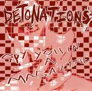 Spy You in a Magazine , Detonations