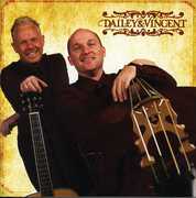Dailey and Vincent , Dailey & Vincent